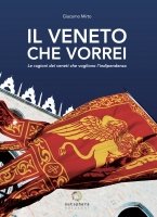 Il Veneto che vorrei